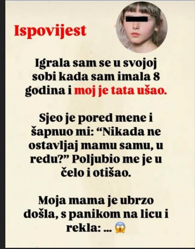 TATA JE UŠAO U M0JU SOBU I REKA0 MI JEDNU REČENICU: A 0NDA je uletjela mama i sledila me.. - featured image TATA JE UŠAO U M0JU SOBU I REKA0 MI JEDNU REČENICU: A 0NDA je uletjela mama i sledila me.. - featured image